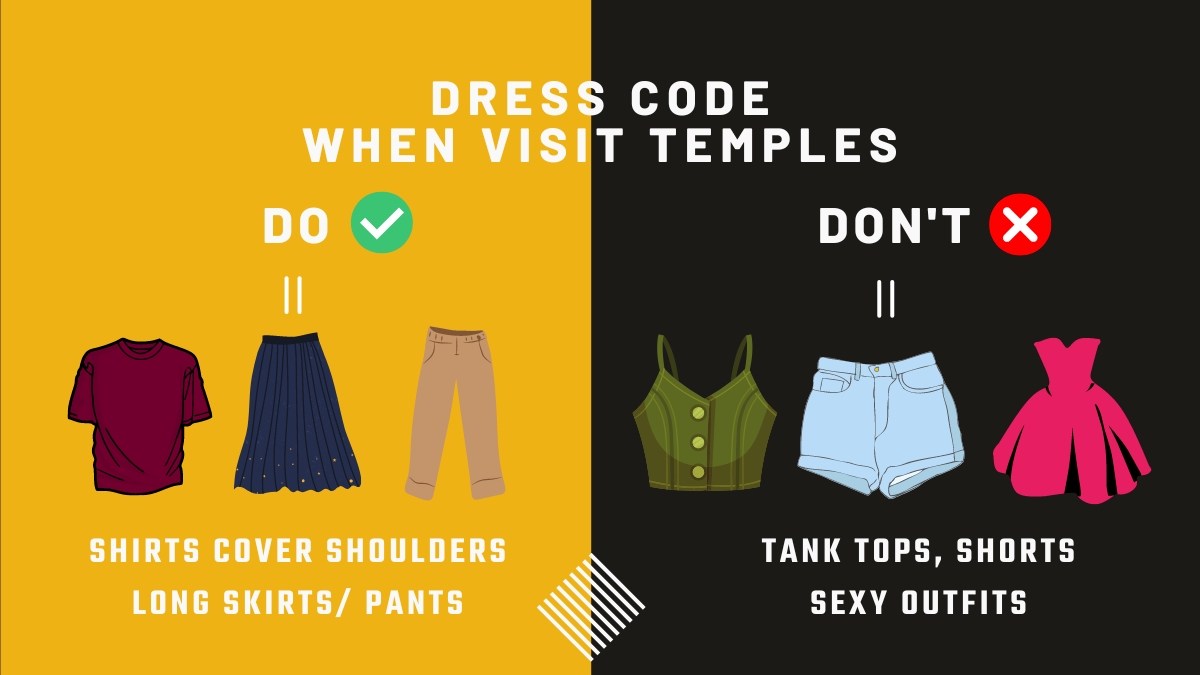 Remember To Wear Appropriately In Temples