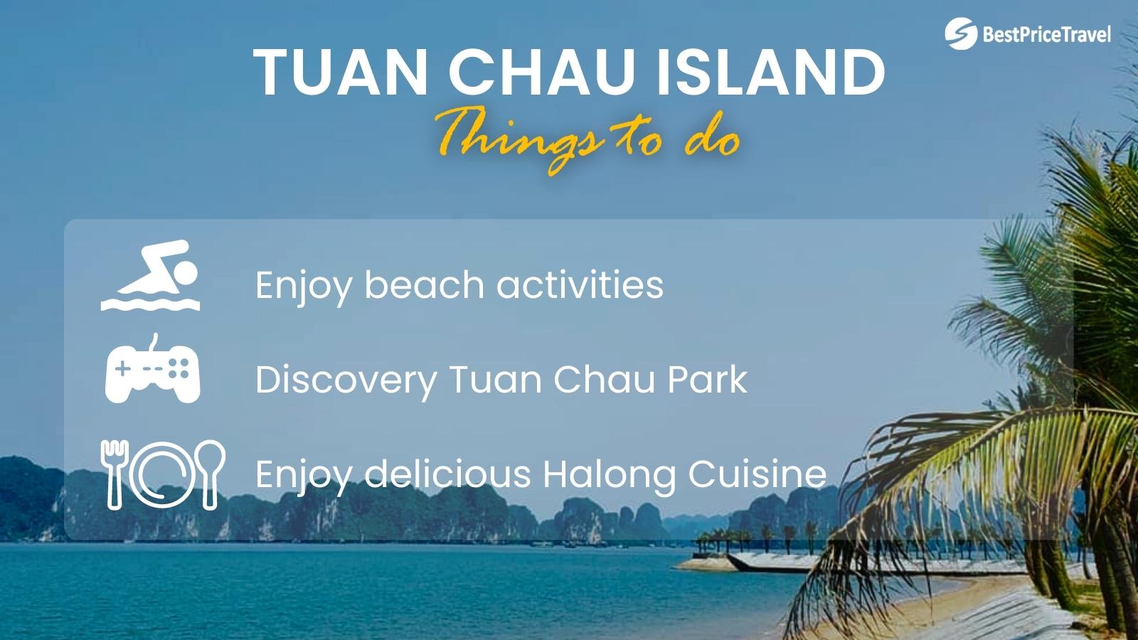 Things To Do At Tuan Chau Island