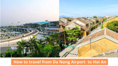 How to Get to Hoi An from Da Nang Airport?
