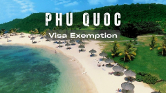 Phu Quoc Visa Exemption For Foreigners