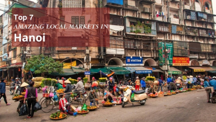 Top 10+ Best Shopping Places & Local Markets in Hanoi