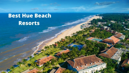 Top 7 Best Hue Beach Resorts
