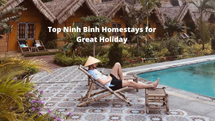 Top 15 Ninh Binh Homestays for Great Holiday 2023