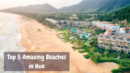 Top 5 Amazing Beaches in Hue 2023