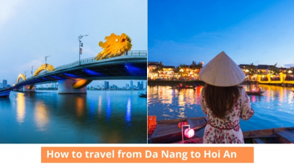 The Best Ways To Travel From Da Nang To Hoi An