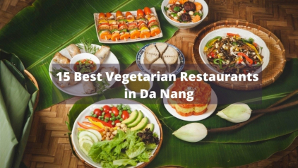 15 Best Vegetarian Restaurants in Da Nang