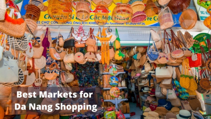 Top 9 Markets for Best Shopping in Da Nang 2023