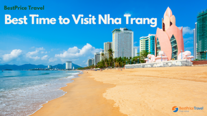 Best Time to Visit Nha Trang [Overall Guide]