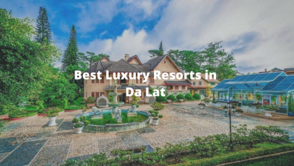 10 Best Luxury Resorts in Dalat