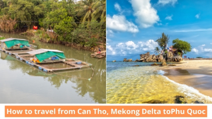How to travel from Can Tho, Mekong Delta to Phu Quoc