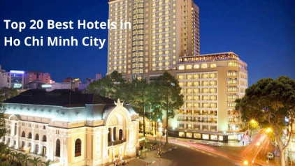 Top 20 Best Hotels in Ho Chi Minh City