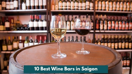 10 Best Wine Bars in Saigon