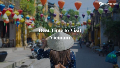 Best Time to Visit Vietnam: All You Need to Know