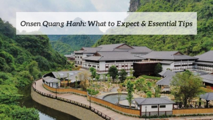 Onsen Quang Hanh: What to Expect & Essential Tips