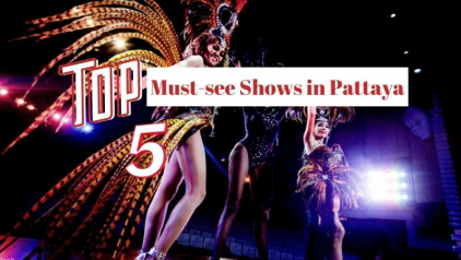 Top 5 Must-see Shows in Pattaya