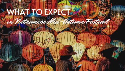 What to Expect in Vietnam in Mid-Autumn Festival