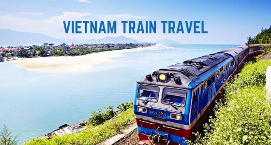 About All You Need to Know About Vietnam Train