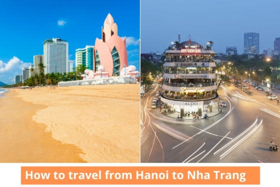 Nha Trang to Hanoi - Best Ways to Travel [2024 GUIDE]
