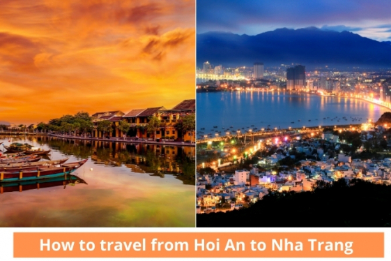 How to travel from Hoi An to Nha Trang?