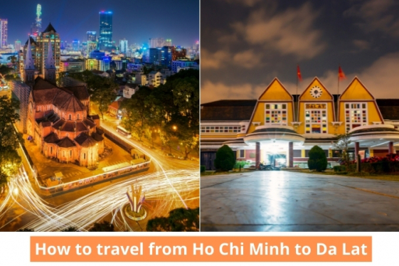 Ho Chi Minh to Da Lat: Best Ways to Travel 2023