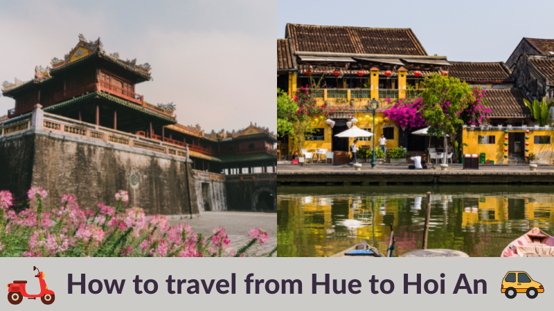 Travel from Hue to Hoi An