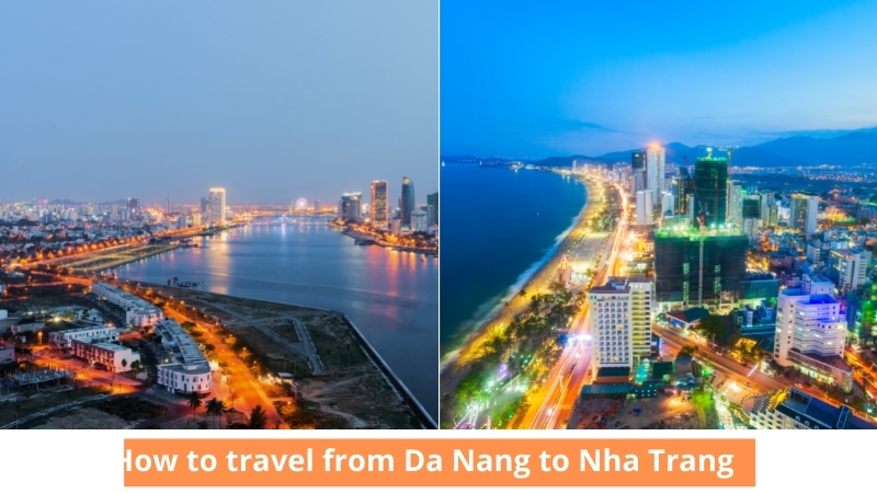 Da Nang to Nha Trang