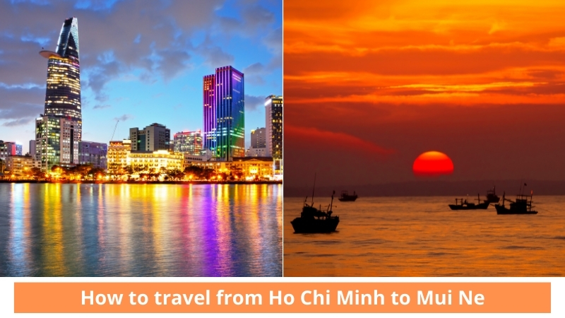 Ho Chi Minh to Mui Ne