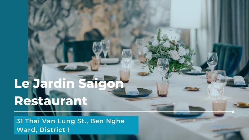 Le Jardin Saigon Restaurant