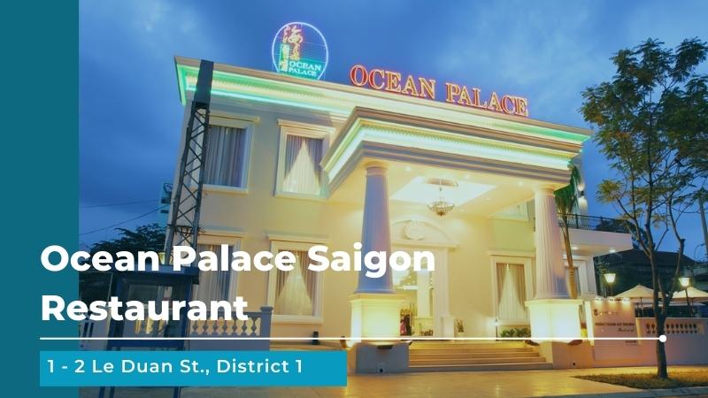 Ocean Palace Saigon Restaurant