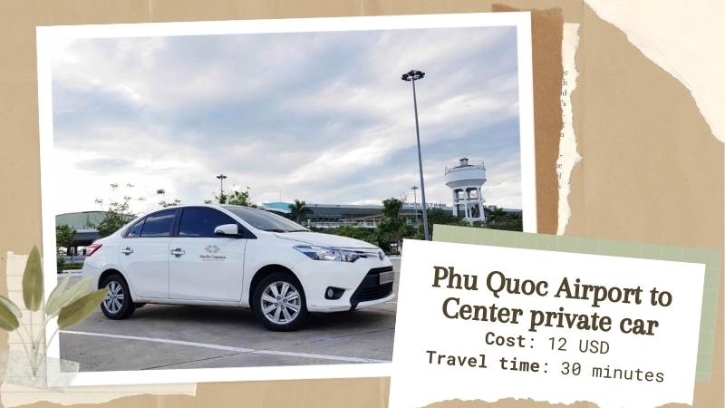Phu Quoc airport to center by private car