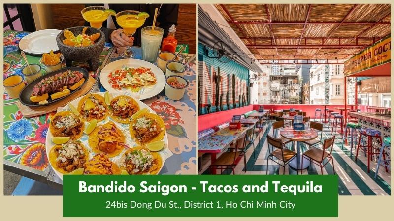 Bandido Saigon - Tacos and Tequila