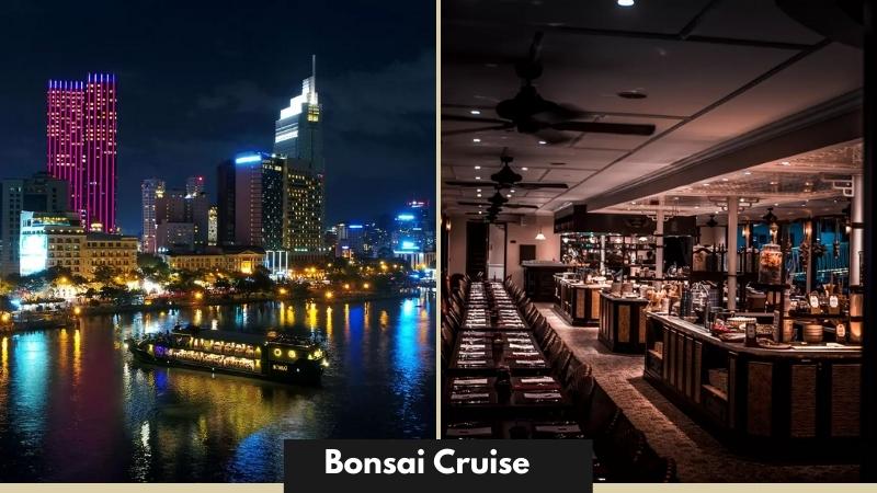 Bonsai Cruise Saigon