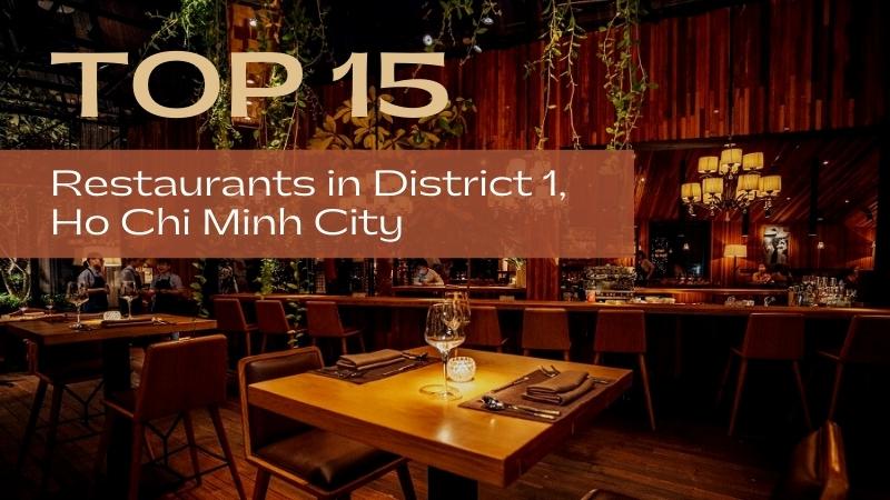 Top Best Restaurants in District 1, Ho Chi Minh City BestPrice Travel