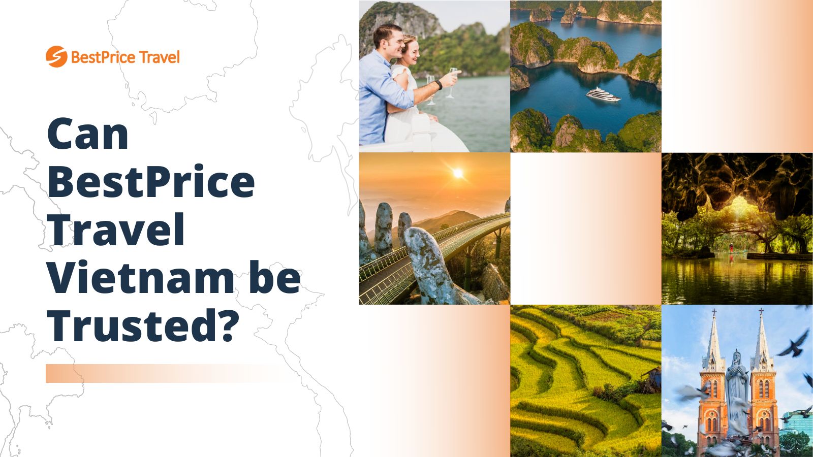 Can BestPrice Travel Vietnam be trusted?
