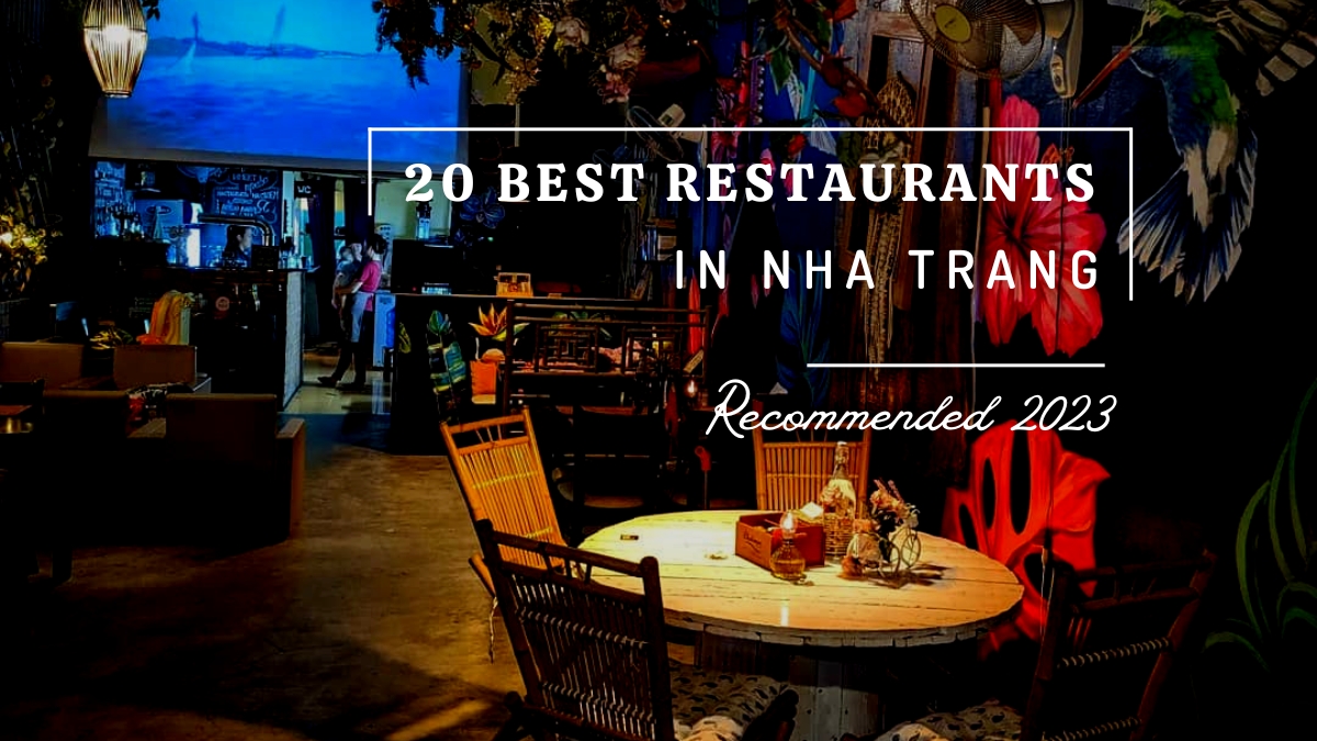 Top 20 Best Restaurants In Nha Trang