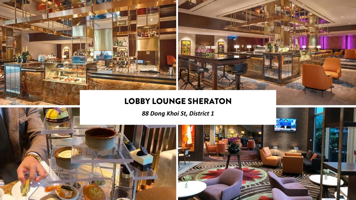 Lobby Lounge - Sheraton Saigon Hotel & Towers