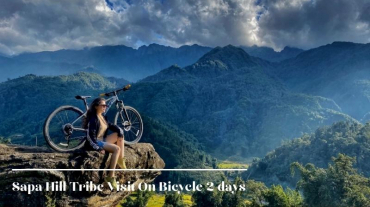 Sapa Hill Tribe Visit on Bicycle 2 days