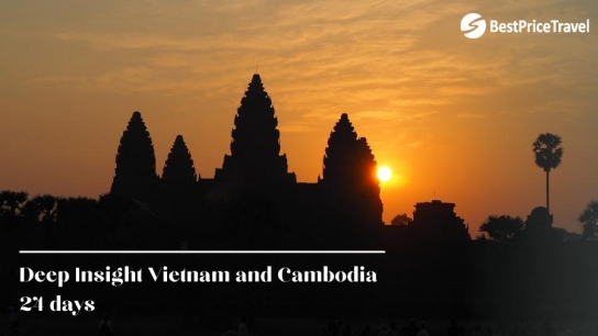 Deep Insight Vietnam and Cambodia 24 days