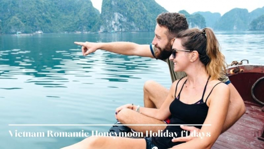 Vietnam Romantic Honeymoon Holiday 14 days
