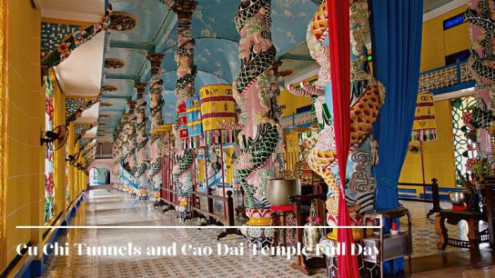 Cu Chi Tunnels and Cao Dai Temple Full Day