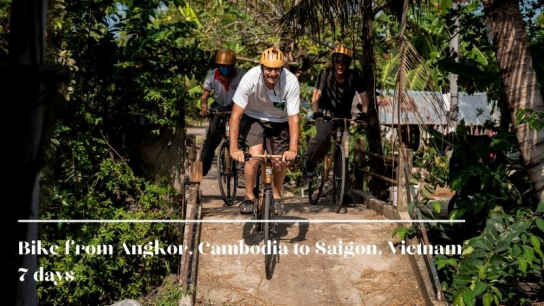 Bike from Angkor, Cambodia to Saigon, Vietnam 7 days