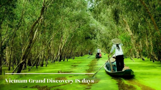 Vietnam Grand Discovery 18 days