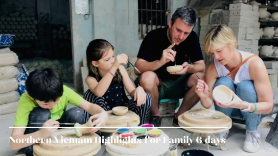 Northern Vietnam Highlights for Family 6 days
