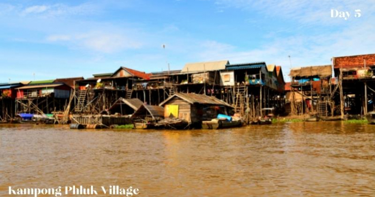 Day 5 Kampong Phluk Village