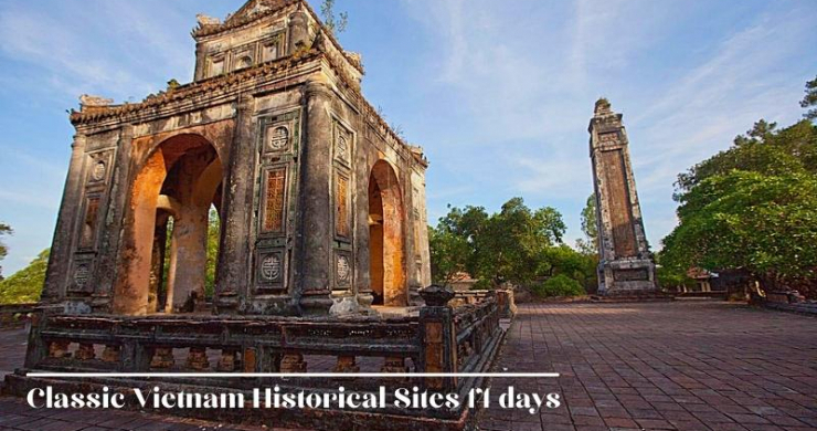 Classic Vietnam Historical Sites 14 Days
