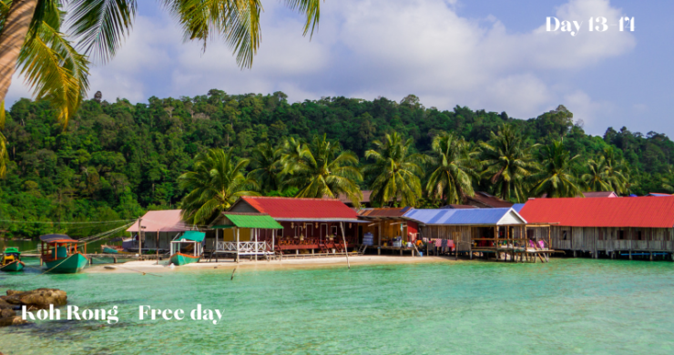 Day 13, 14 Koh Rong Free Day