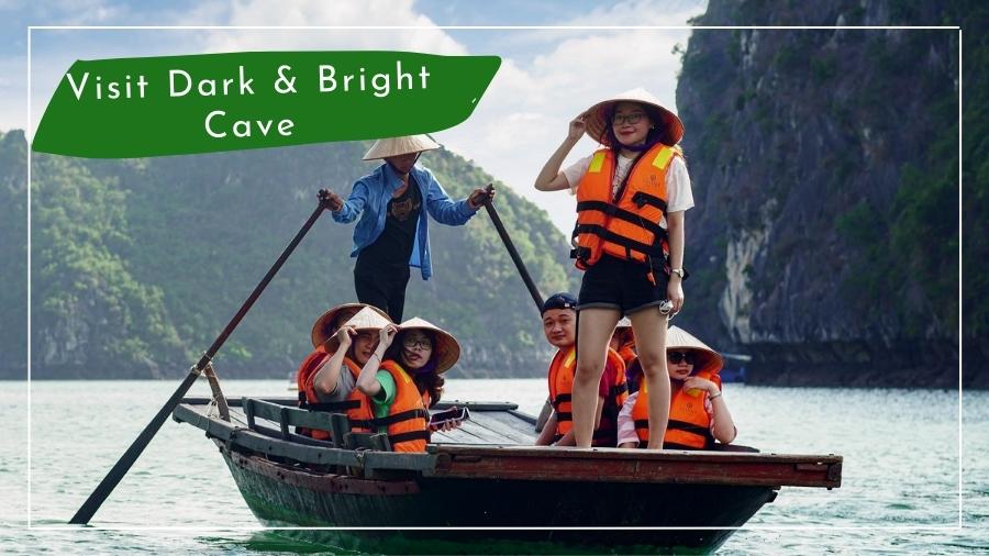 Take a rower boat to Dark & Bright cave with Peony Cruise