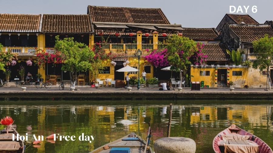 Day 6 Hoi An Free Day
