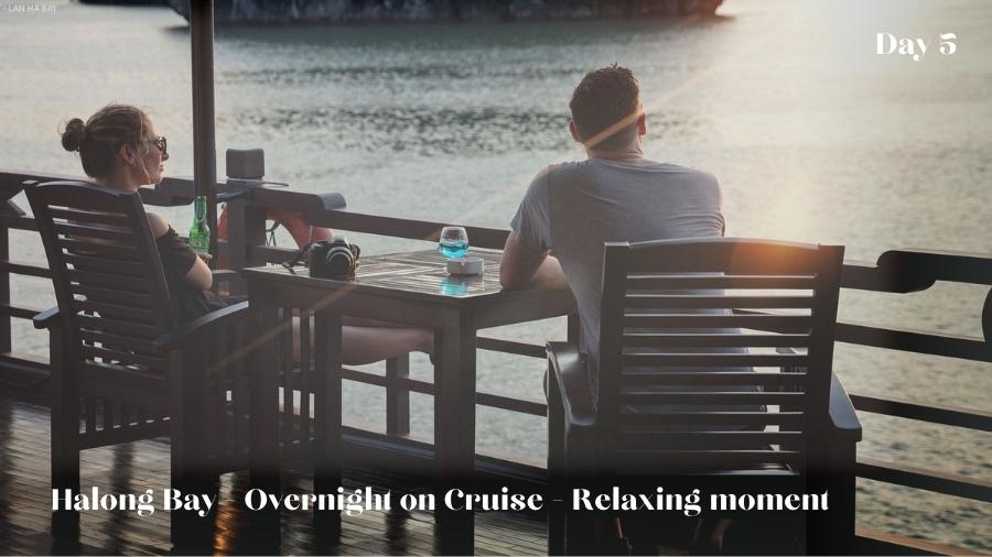 Relaxing moment on Halong Cruise