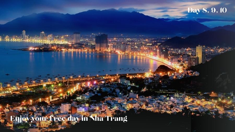 Day 8, 9, 10 Free Day In Nha Trang